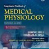 Guyton and Hall Textbook of Medical Physiology - 4th South Asia Edition