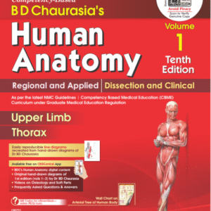 BD Chaurasia’s Human Anatomy, with free Workbook (Vol 1.)